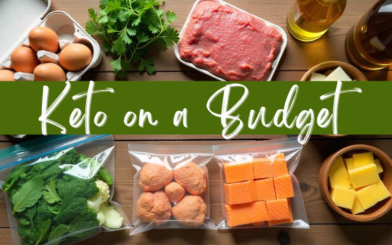 Keto on a Budget